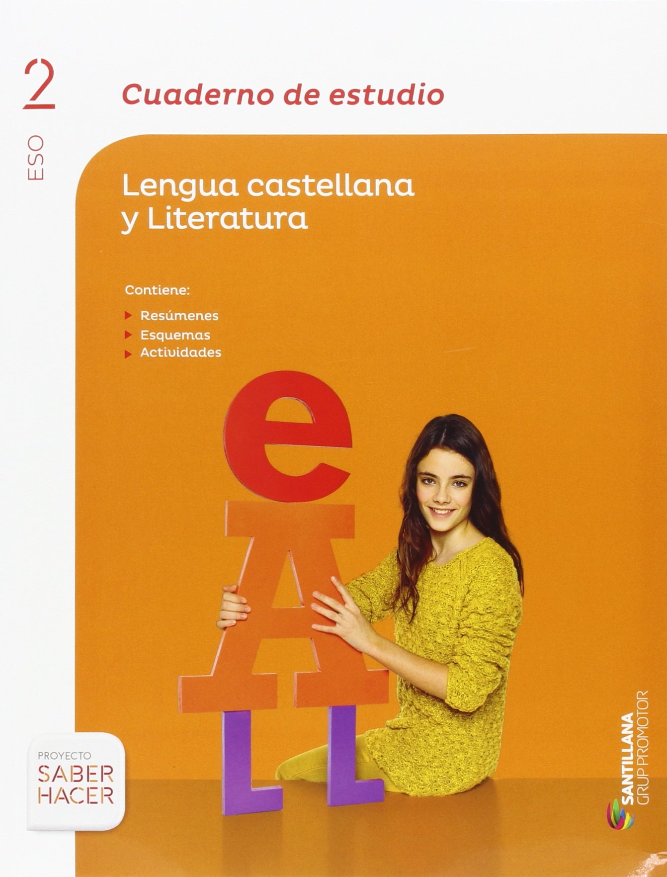 CUADERNO DE ESTUDIO LENGUA CASTELLANA Y LITERATURA 2 ESO SABER HACER