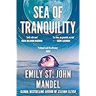 Sea of Tranquility: The instant Sunday Times bestseller from the author of Station Eleven