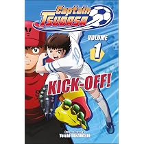 Captain Tsubasa Volume 1 Kick-Off! : DK: Amazon.co.uk: Books