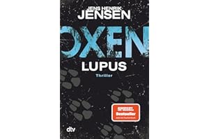 Oxen. Lupus: Thriller