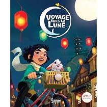 Voyage vers la Lune, l'album du film : Hosten, Colin, Wang, Yujia ...