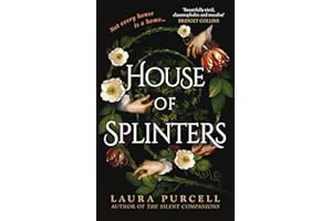 House of Splinters: from the Queen of the Ghost Story comes the perfect spooky tale to curl up with this Christmas