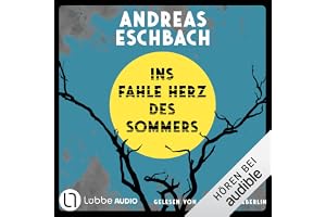 Ins fahle Herz des Sommers
