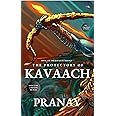 THE PROTECTORS OF KAVAACH: Book 1 of KAVAACH Trilogy