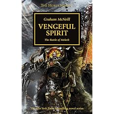 Amazon.it: Vengeful Spirit: The Battle of Molech - McNeill, Graham ...