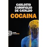 Cocaina (Einaudi. Stile libero big)