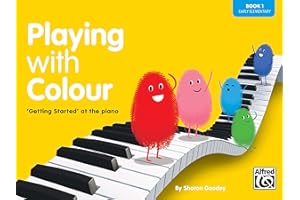 Playing with Colour, Book One, 'Getting Started' at the Piano (early elementary): 1