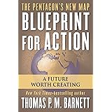 Blueprint for Action: A Future Worth Creating