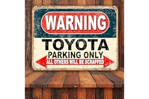 LBS4ALL Funny Warning Toyota Parking Only Retro tin metal sign nostalgic Art gift