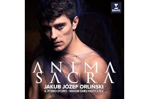 Jakub Józef Orlinski : Anima Sacra