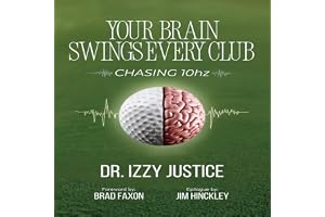 Your Brain Swings Every Club: Chasing 10 Hz