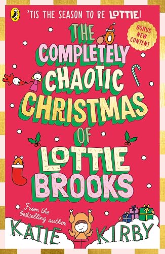 #65 — The Completely Chaotic Christmas of Lottie Brooks: Cover and...