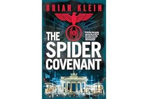 The Spider Covenant (The Reich Trilogy)