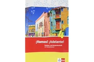 ¡Vamos! ¡Adelante! 4: Vokabel- und Verbenlernheft mit Vokabeltrainer 4. Lernjahr (¡Vamos! ¡Adelante! Ausgabe 2. Fremdsprache ab 2014)