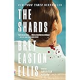 The Shards: A novel