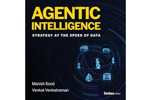 Agentic Intelligence: Strategy at the Speed of Data