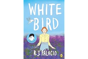 White Bird: A graphic novel from the world of WONDER – soon to be a major film