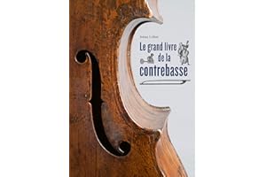 Le grand livre de la contrebasse
