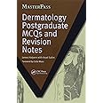 Dermatology Postgraduate MCQs and Revision Notes (MasterPass)