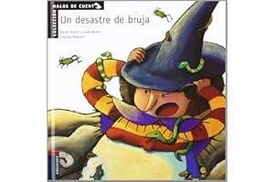 Un desastre de bruja (Malos de cuento, Band 1)