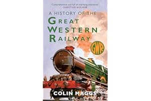 A History of the Great Western Railway