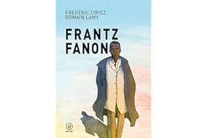 Frantz Fanon: 17 (La palabra ilustrada)
