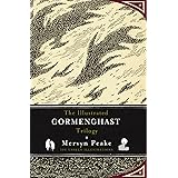 The Illustrated Gormenghast Trilogy
