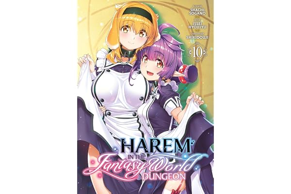 Harem in the Fantasy World Dungeon - Tome 10