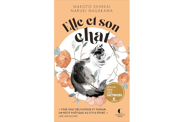Elle et son chat: Lire Magazine "Tissé avec délicatesse et pudeur, un récit poétique au style épuré."