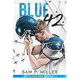 Blue 42 (Wolverines series Vol. 1)
