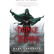Prince of Thorns: Mark Lawrence (The Broken Empire, Band 1 ...