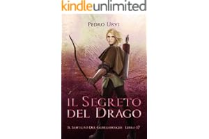 Il segreto del drago: (Il Sentiero del Guardabosch