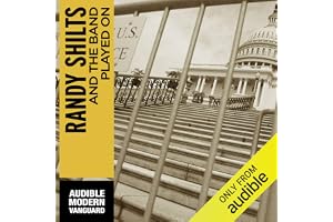 And the Band Played On: Politics, People, and the AIDS Epidemic