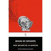 Don Quijote de la Mancha: con introducci&oacute;n de Florencio Sevilla Arroyo, catedr&aacute;tico de la Universidad Aut&oacute;noma de Madrid (Pen