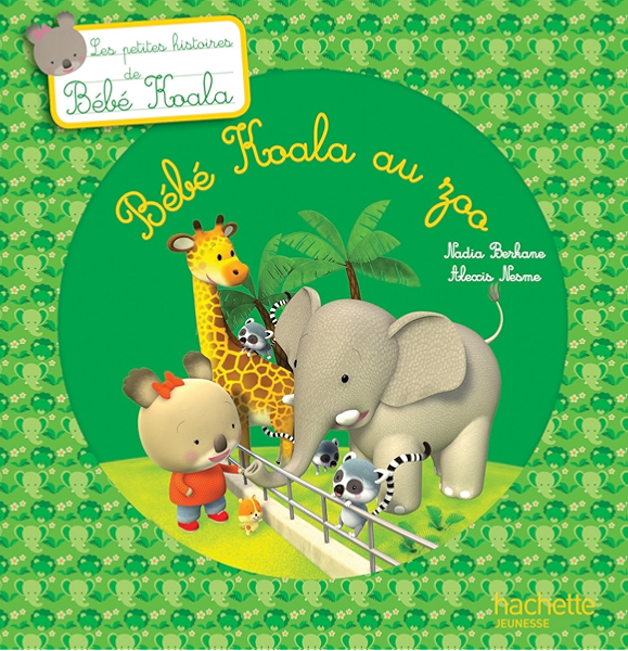 Bebe Koala Au Zoo Histoires A 2 French Edition Ebook Berkane Nadia Nesme Alexis Amazon Co Uk Books