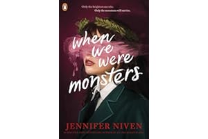 When We Were Monsters: The compulsive new thriller from the bestselling author of All the Bright Places