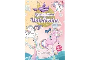 MONTENA Rescatadoras de Unicornios 1 - Viaje al país de las sirenas: Del universo de Unicornia