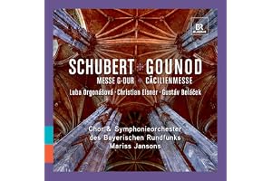 Schubert: Messe G-Dur/Gounod: Cacilienmesse
