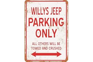 ABLERTRADE Plaque métallique en métal Motif Willys Jeep Parking Only Style vieilli 20,3 x 30,5 cm
