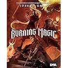 Burning magic