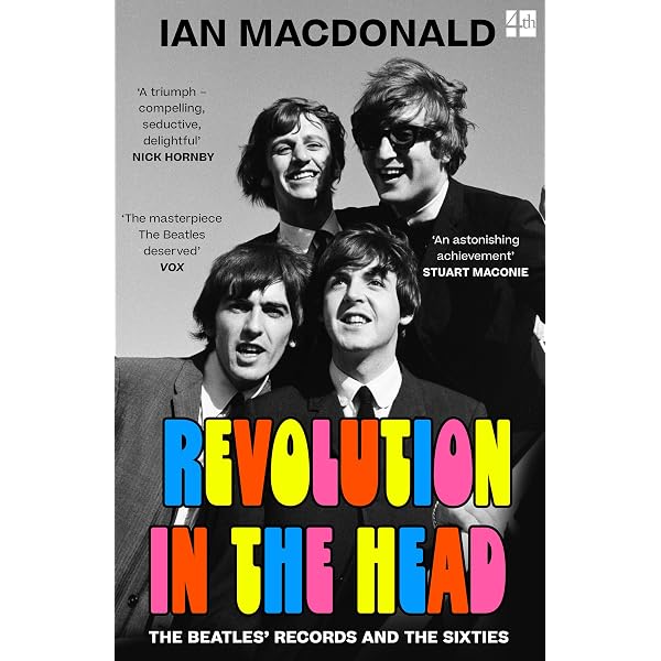 Revolution in the Head: The Beatles' Records and the Sixties