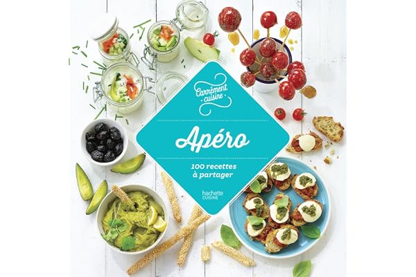 Apéro, 100 recettes à partager