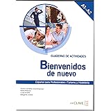 Bienvenidos de nuevo - Cuaderno de actividades (A1-A2)
