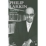 Philip Larkin Poems: Selected by Martin Amis (Faber Poetry)