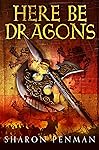 Here Be Dragons (Welsh Princes Trilogy Book 1) (English Edition)