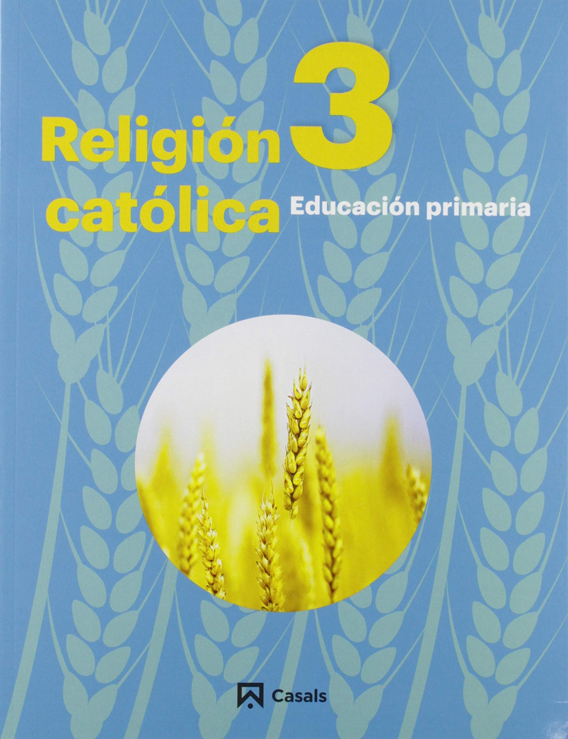 Religión Católica 3 Primaria Andalucía-Extremadura