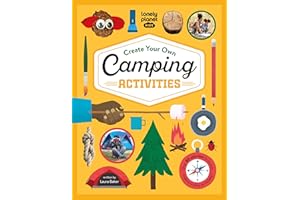 Lonely Planet Kids Create Your Own Camping Activities