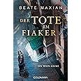 Mord im Hotel Sacher: Ein Wien-Krimi - Die Sarah-Pauli-Reihe 9 : Maxian ...