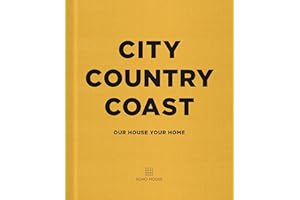 City Country Coast: Our House Your Home