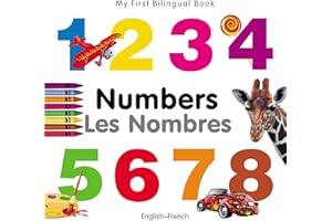 My First Bilingual Book - Numbers (English-French)